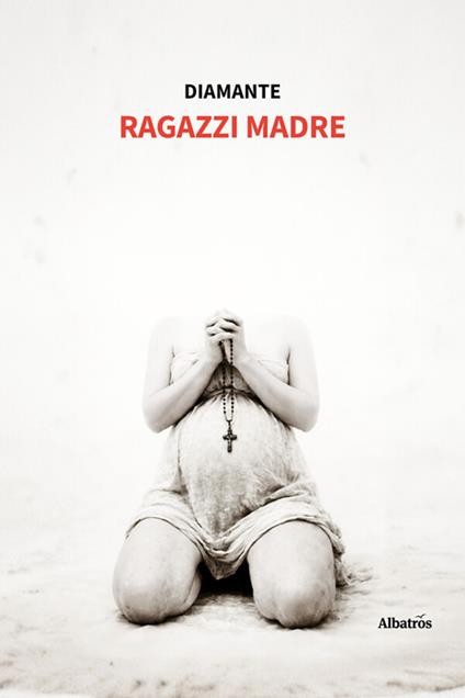 Ragazzi madre - Diamante - ebook