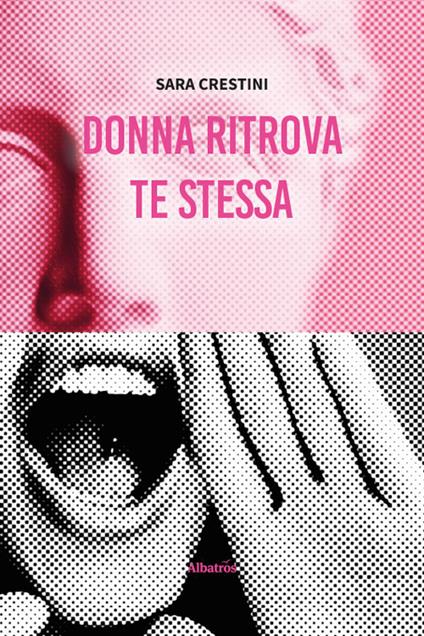 Donna ritrova te stessa - Sara Crestini - copertina