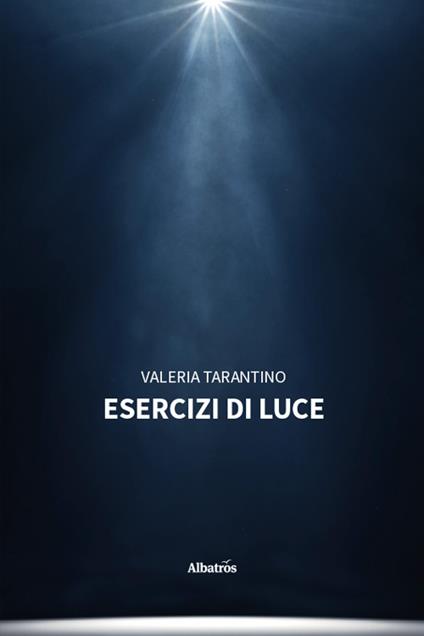 Esercizi di luce - Valeria Tarantino - copertina