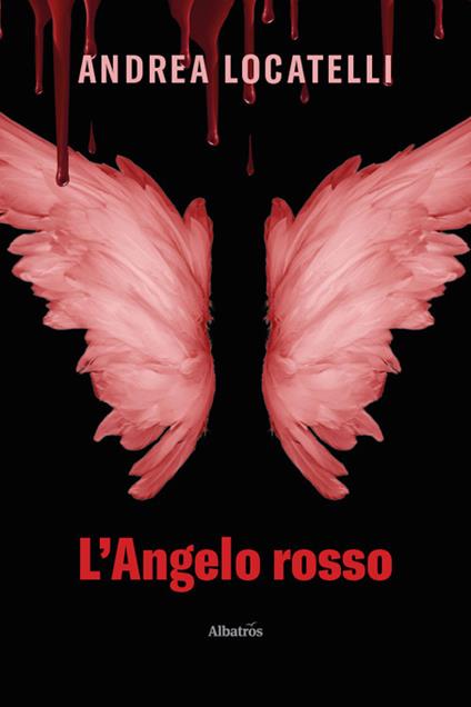 L'angelo rosso - Andrea Locatelli - copertina