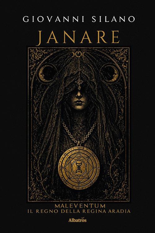 Janare. Maleventum - Giovanni Silano - copertina