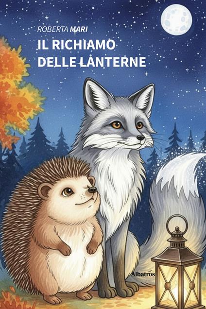 Il richiamo delle lanterne - Roberta Mari - ebook