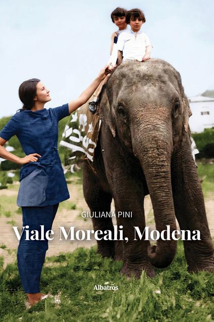 Viale Moreali, Modena - Giuliana Pini - ebook