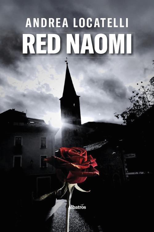 Red Naomi - Andrea Locatelli - copertina