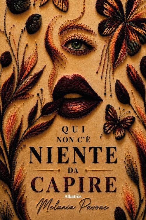 Qui non c’è niente da capire - Melania Pavone - copertina