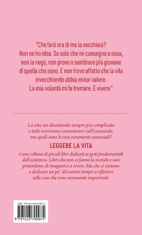 Invecchiare - Elke Heidenreich - 3