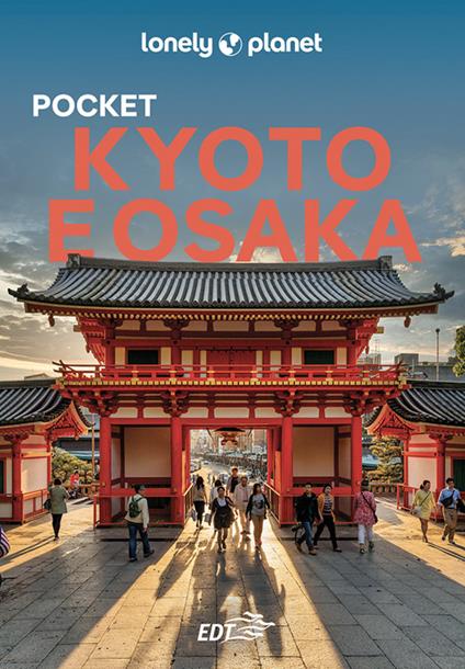 Kyoto e Osaka - Kate Morgan,Laura Lancioni - ebook