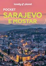 Sarajevo e Mostar