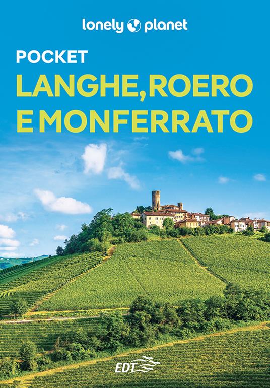 Langhe, Roero e Monferrato - Anita Franzon - ebook