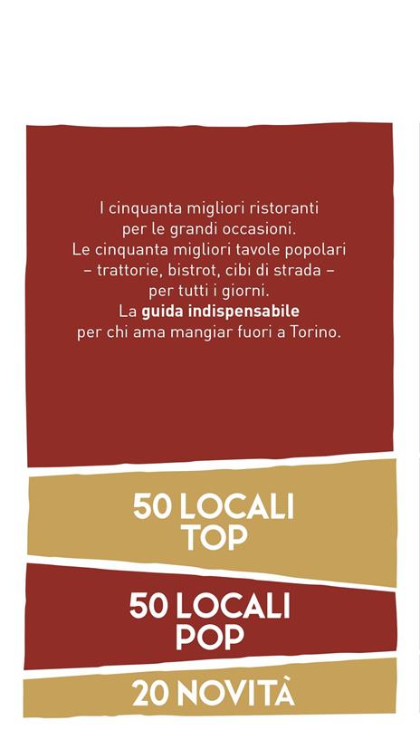 I cento Torino 2026. 50 ristoranti + 50 piole - Stefano Cavallito,Luca Iaccarino,Alessandro Lamacchia - 3