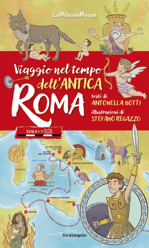 Viaggio nel tempo dell'antica Roma - Antonella Botti - copertina
