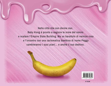 Pink Kong. Ediz. a colori - Lucia Giustini - 3