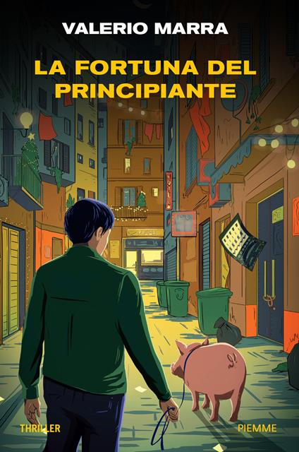 La fortuna del principiante - Valerio Marra - copertina