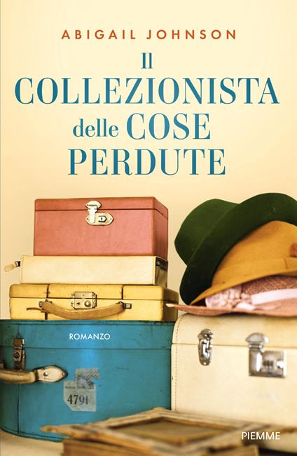 Il collezionista delle cose perdute - Abigail Johnson - copertina