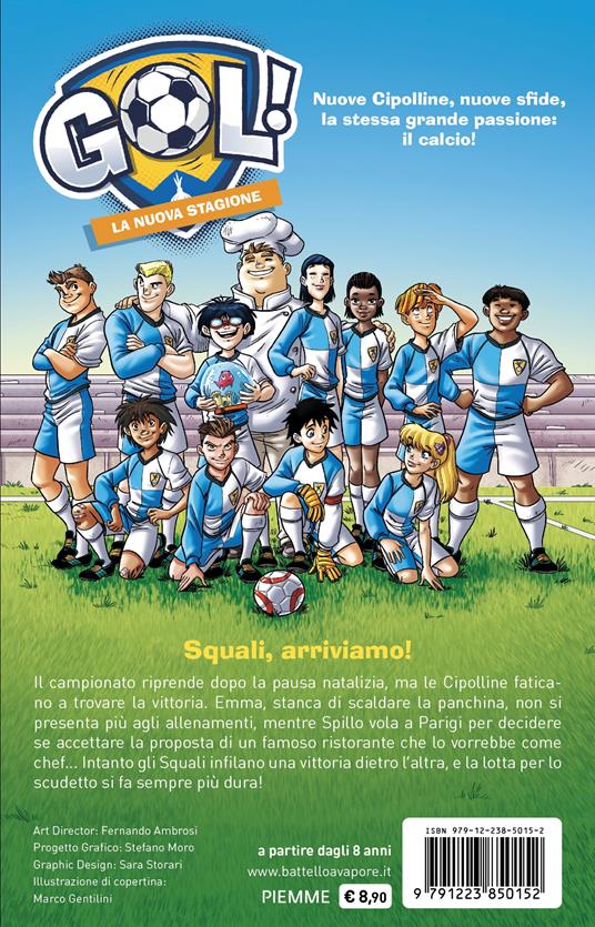 Squali, arriviamo! - Luigi Garlando - 2