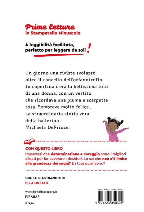 Sognando un tutù. Stampatello minuscolo - Michaela DePrince - 2