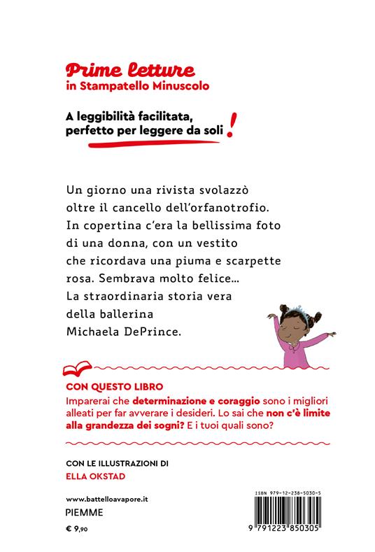 Sognando un tutù. Stampatello minuscolo - Michaela DePrince - 2