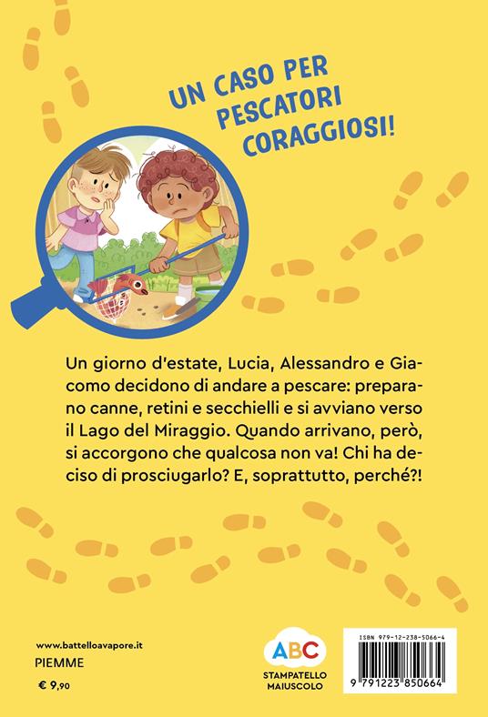 Il mistero del lago scomparso. Minigialli. Ediz. illustrata - Giulio Cassar Scalia,Cristina Cassar Scalia - 2