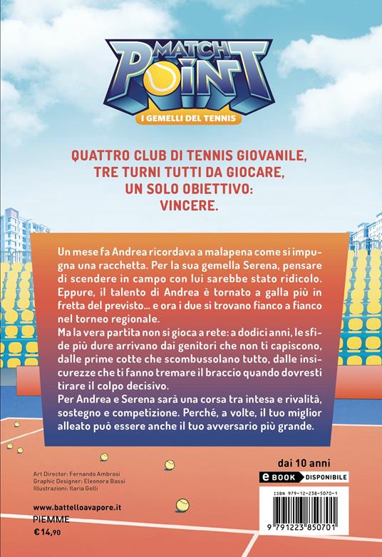 Rivali sotto rete. Match Point. I gemelli del tennis. Vol. 2 - Roberto Bratti - 2