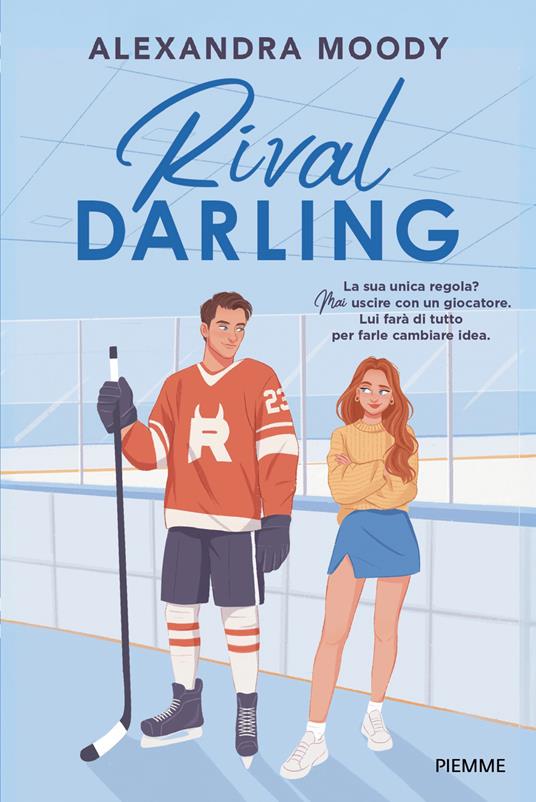 Rival darling - Alexandra Moody - copertina