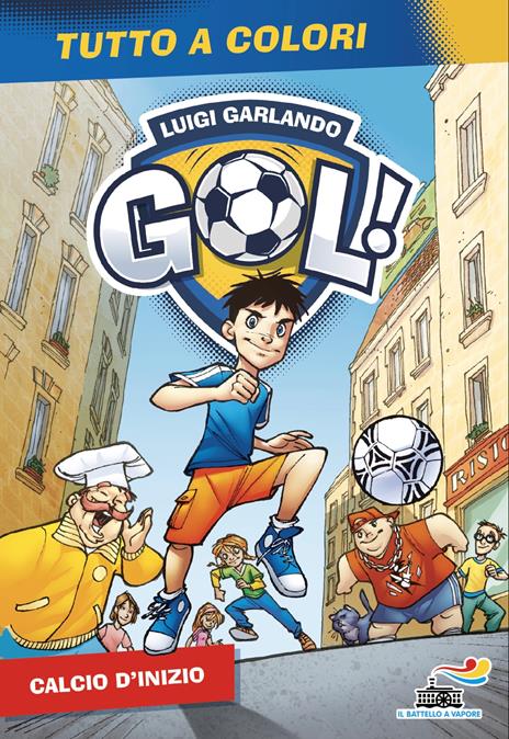 Calcio d'inizio. Ediz. a colori - Luigi Garlando - copertina