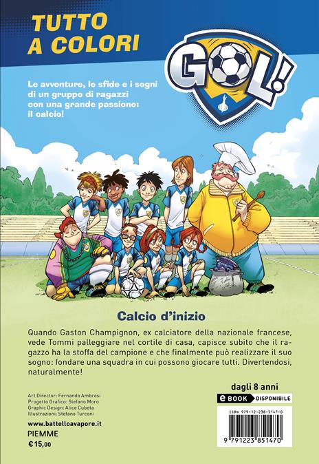 Calcio d'inizio. Ediz. a colori - Luigi Garlando - 2