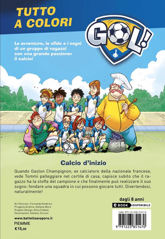 Calcio d'inizio. Ediz. a colori - Luigi Garlando - 2