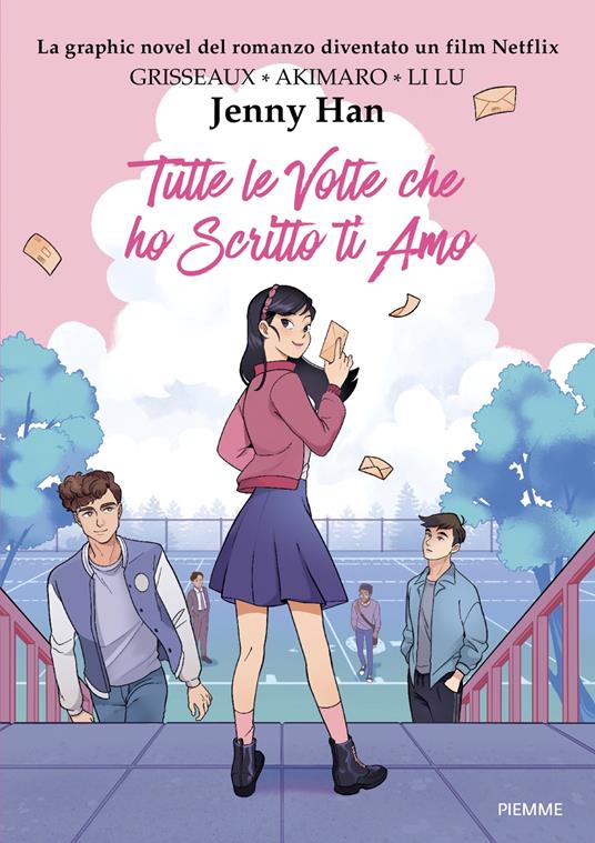 Tutte le volte che ho scritto ti amo. Graphic Novel - Jenny Han - copertina