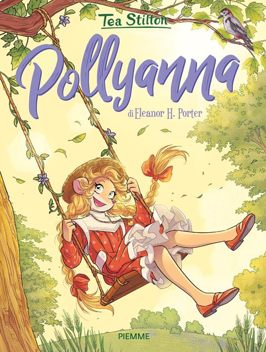 Pollyanna di Elenaor H. Porter - Tea Stilton - copertina