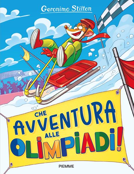Che avventura... alle Olimpiadi! - Geronimo Stilton - copertina