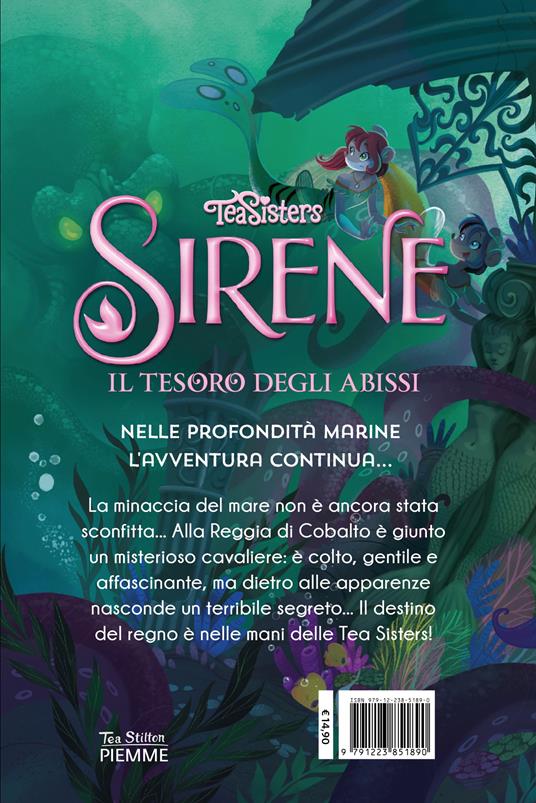 Il tesoro degli abissi. Sirene - Tea Stilton - 2