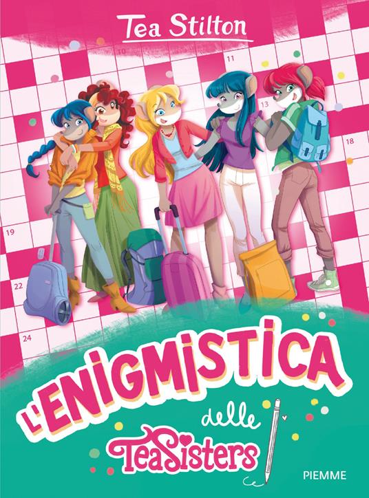L'enigmistica delle Tea Sisters - Tea Stilton - copertina