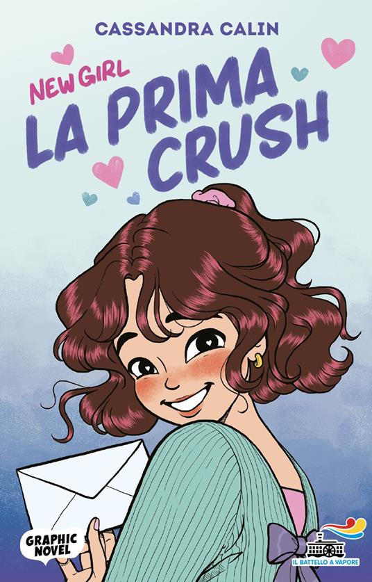La prima crush. New girl - Cassandra Calin - copertina
