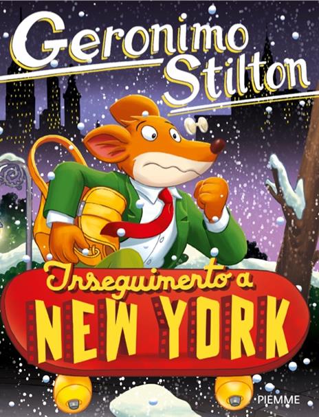 Inseguimento a New York - Geronimo Stilton - copertina