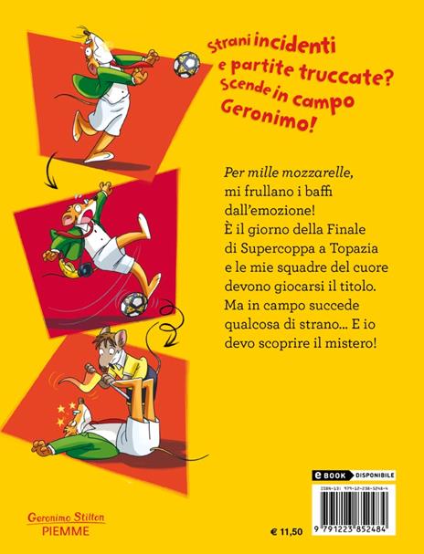 Finale di supercoppa... a Topazia! - Geronimo Stilton - 2