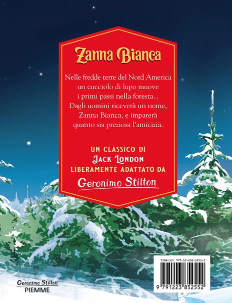 Zanna Bianca di Jack London - Geronimo Stilton - 2