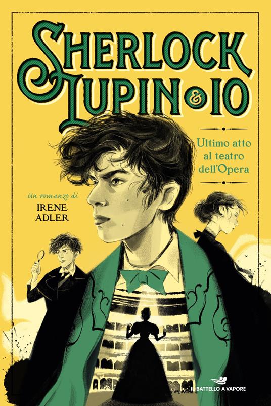 Ultimo atto al Teatro dell'Opera - Irene Adler - copertina