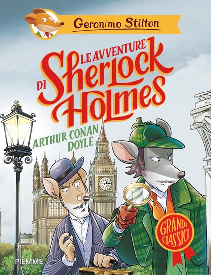 Le avventure di Sherlock Holmes di Arthur Conan Doyle - Geronimo Stilton - copertina