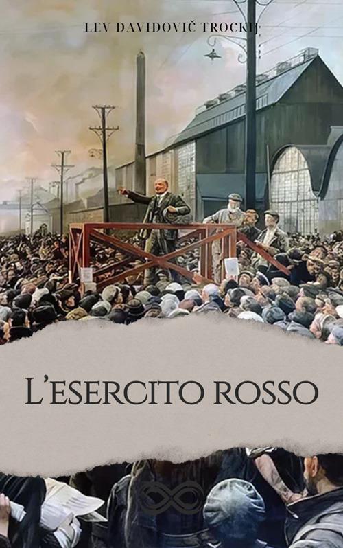 L' esercito rosso - Lev Trockij - ebook