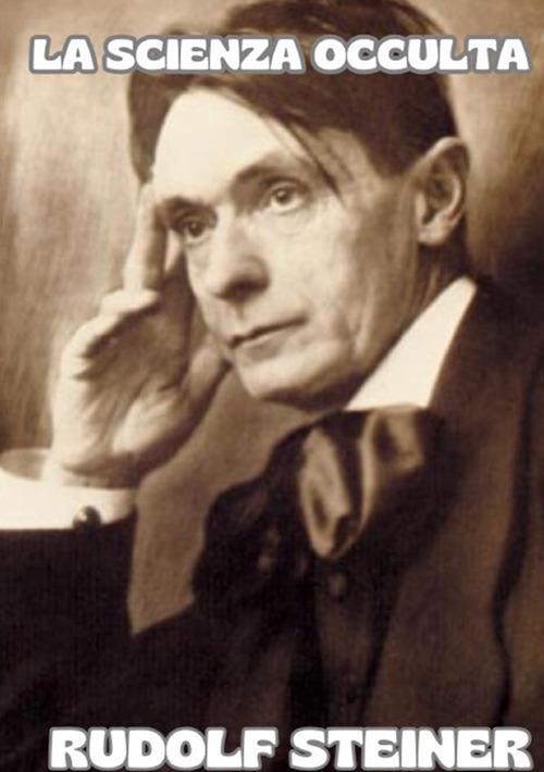 La scienza occulta - Rudolf Steiner - copertina