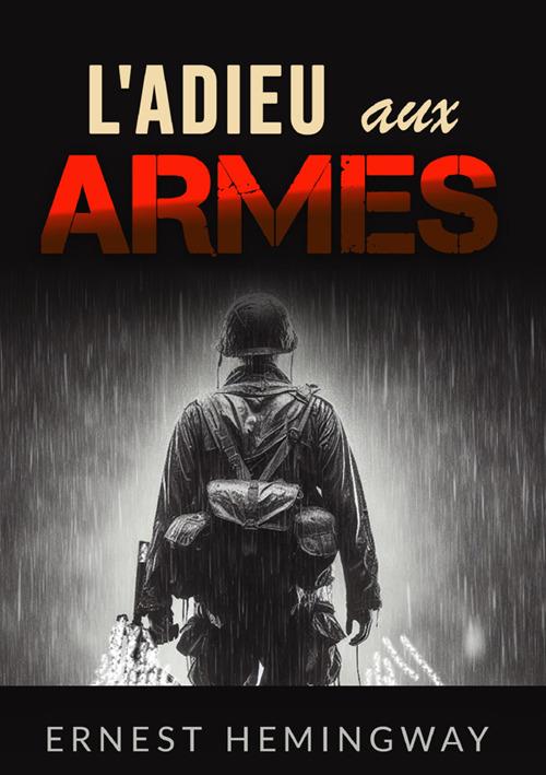 L'adieu aux armes - Ernest Hemingway - copertina