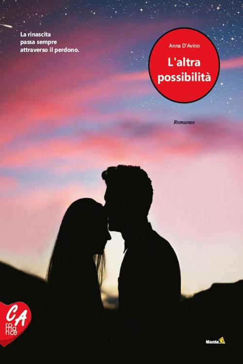 L' altra possibilità - Anna D'Avino - ebook