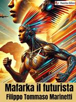 Mafarka il futurista