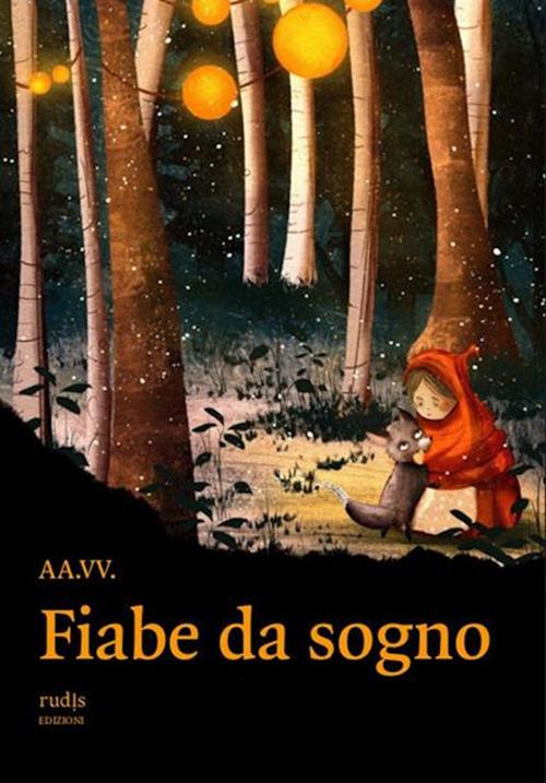 Fiabe da sogno - AA.VV. - ebook