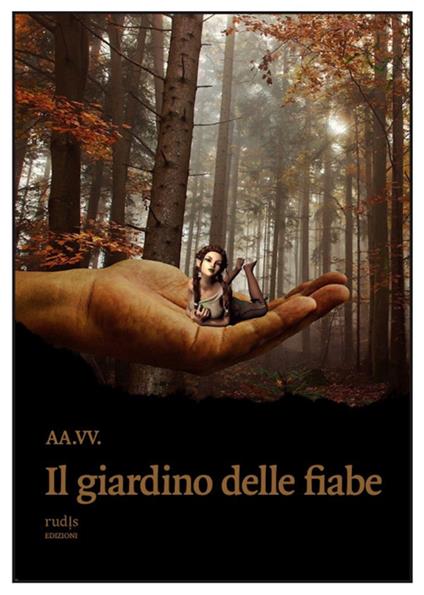 Il giardino delle fiabe - AA.VV. - ebook
