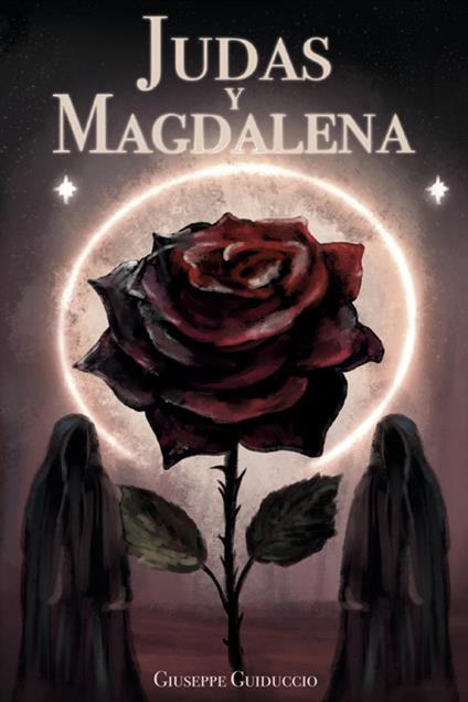 Judas y Magdalena - Giuseppe Guiduccio - copertina