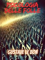 Psicologia delle folle
