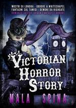 Victorian horror story