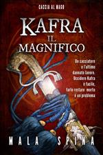 Caccia al mago. Kafra il Magnifico
