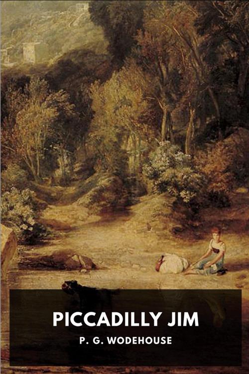 Piccadilly Jim - Pelham G. Wodehouse,Horatio Valentae - ebook